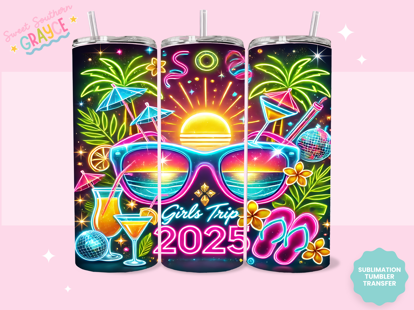 20oz SUBLIMATION TRANSFER - GIRLS TRIP 2025