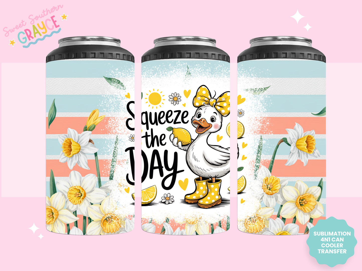 4n1 CAN COOLER TRANSFER- SQUEEZE THE DAY