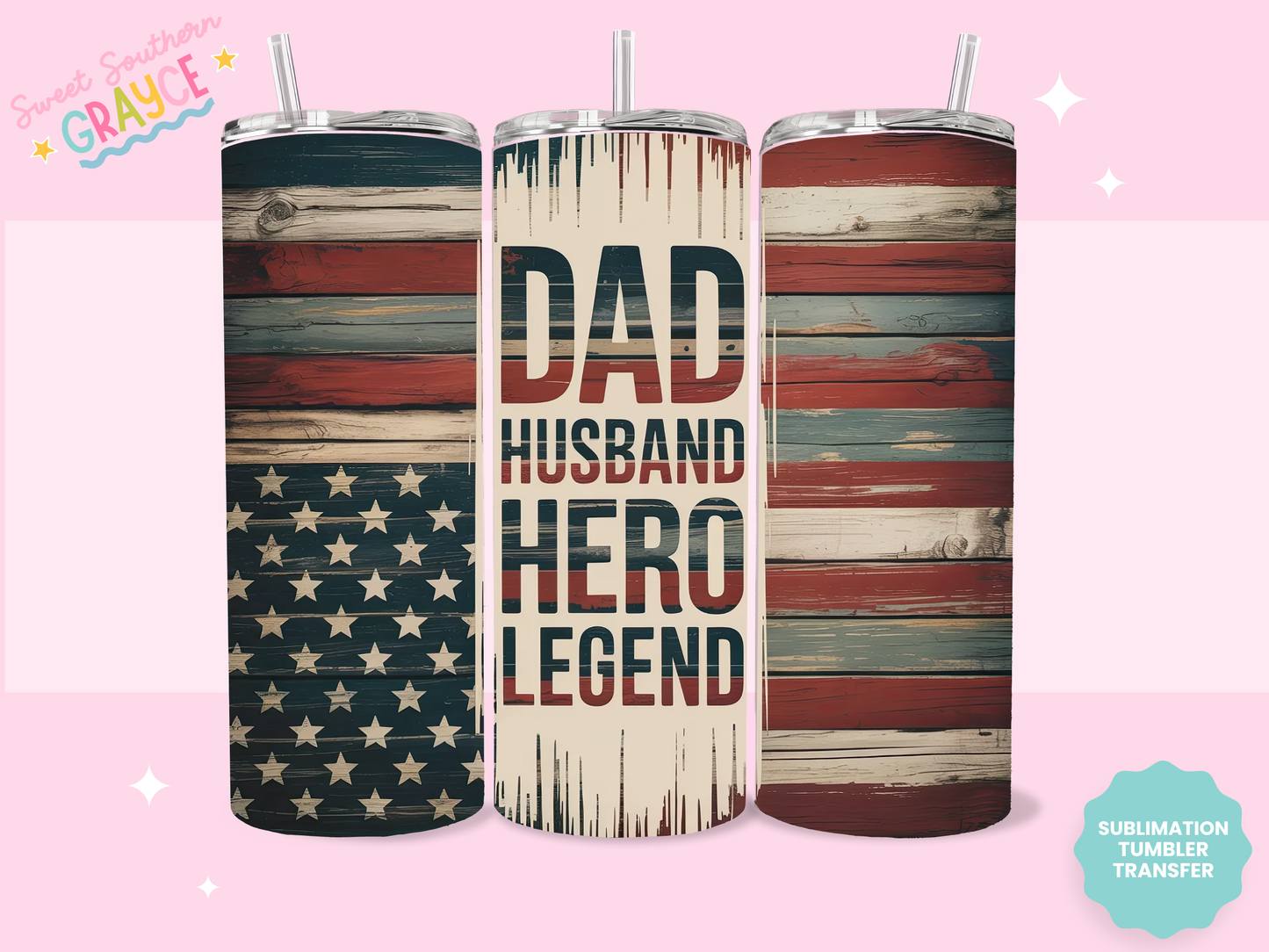 20oz SUBLIMATION TRANSFER- AMERICAN DAD HUSBAND HERO LEGEND