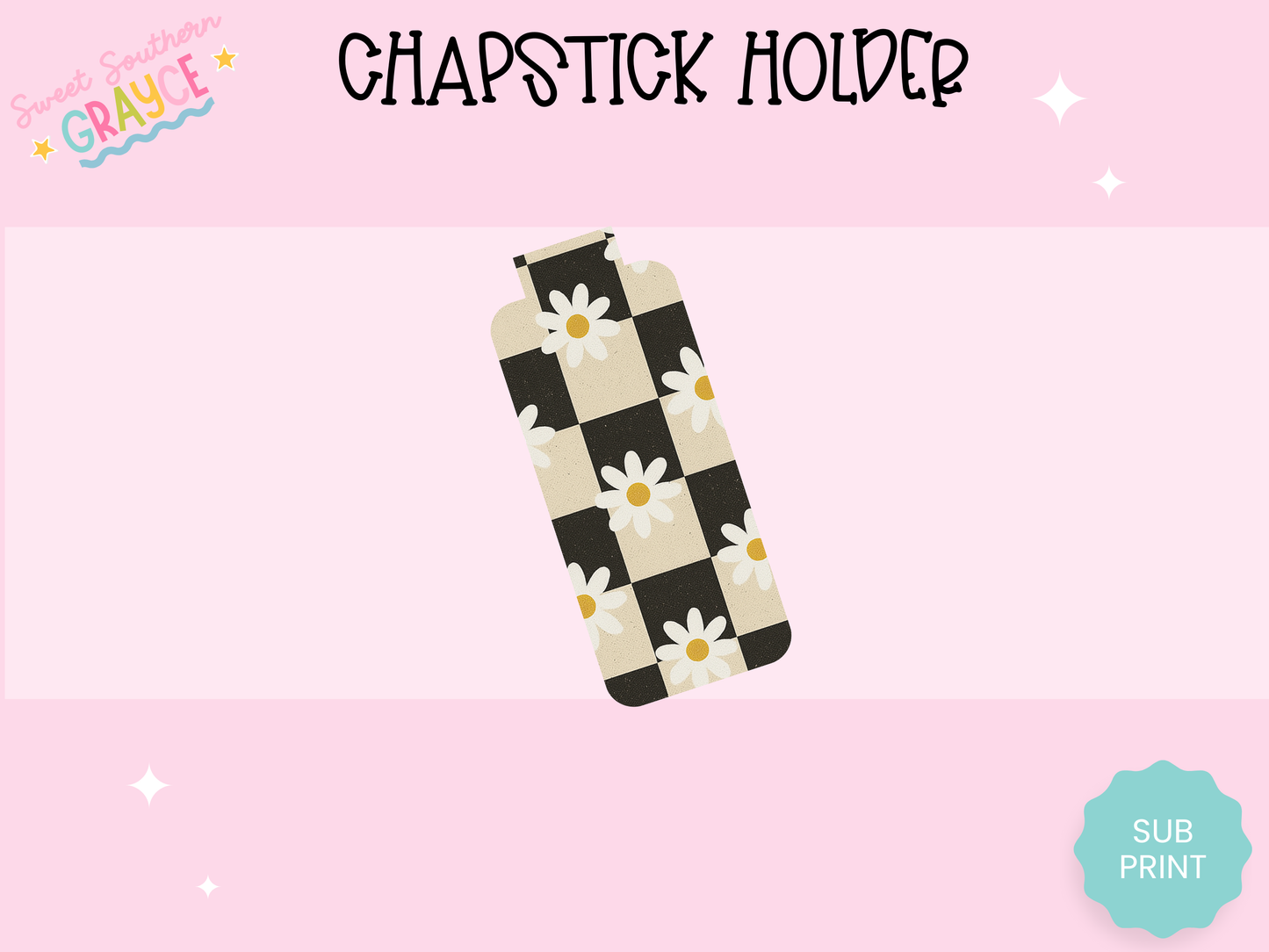 CHAPSTICK HOLDER- CHECKERED FLOWERS