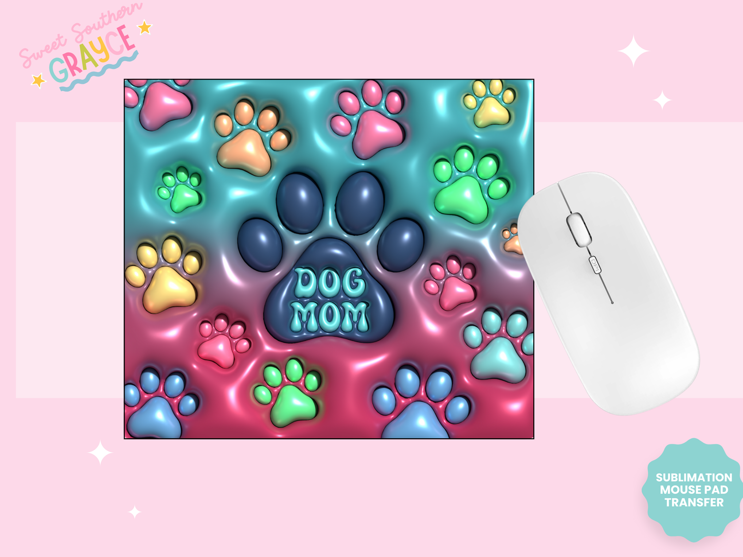 MOUSE PAD SUBLIMATION TRANSFER - PUFFY DDOG MOM