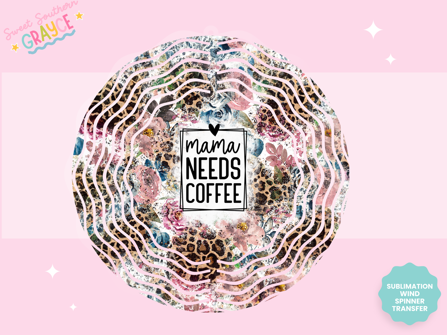 WIND SPINNER SUB TRANSFER - MAMA NEEDS COFFEE