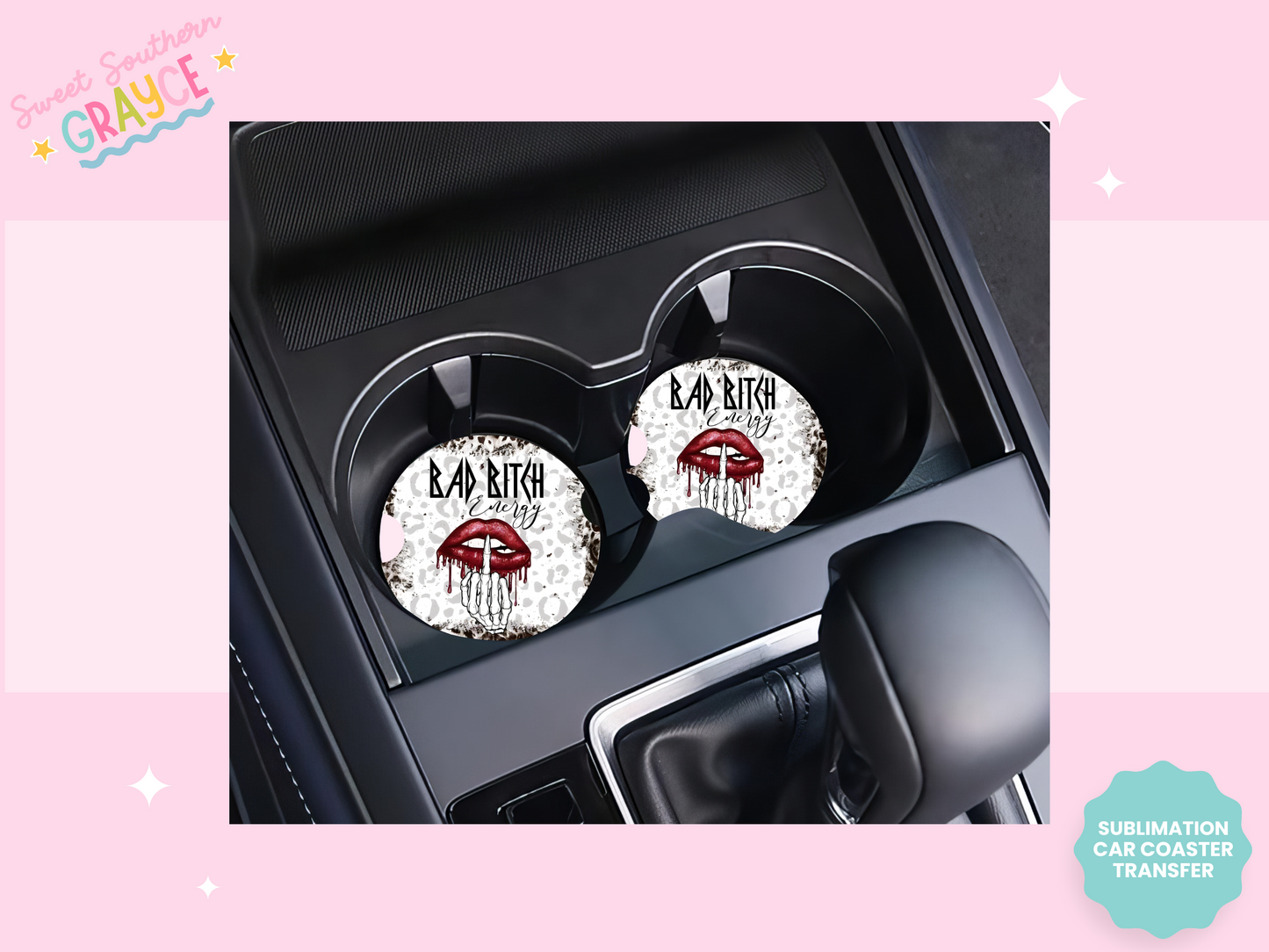 CAR COASTER SUBLIMATION TRANSFER - BAD B ENERGY