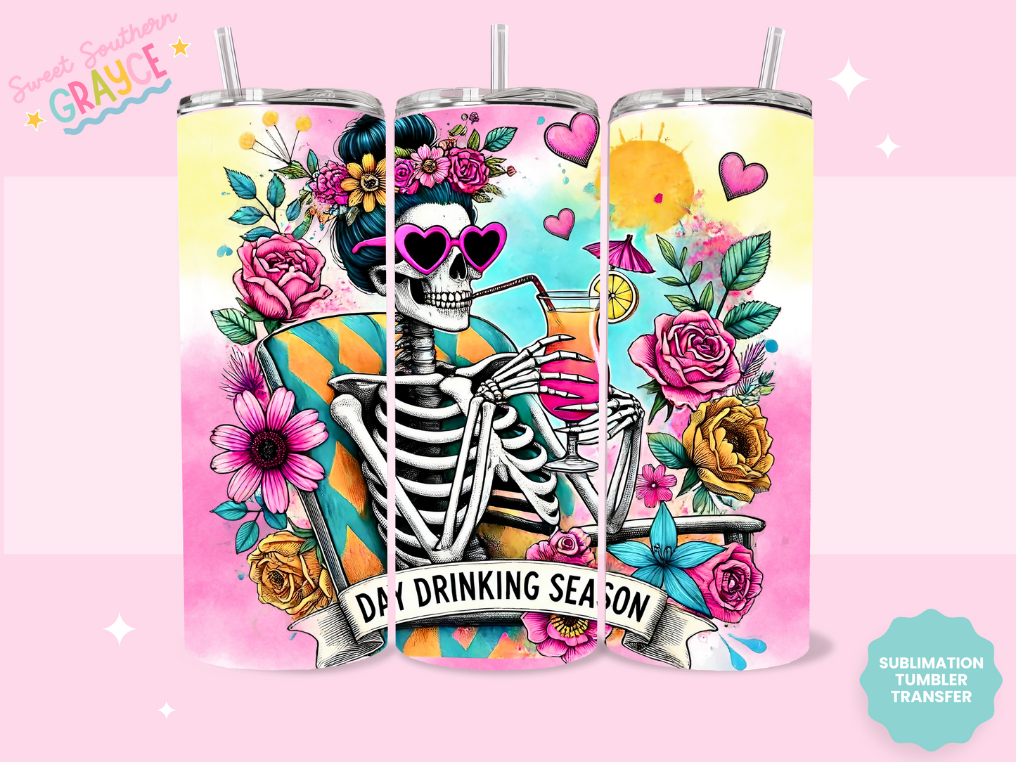 20oz SUBLIMATION TRANSFER - DAY DRINKING SEASON SKELLIE