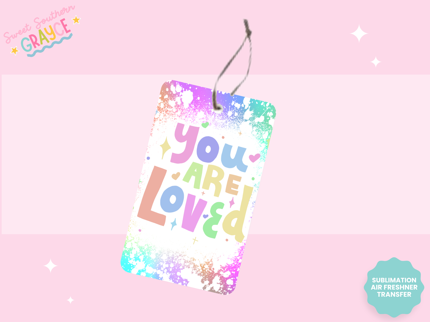 AIR FRESHIE SUB TRANSFER - YOU ARE LOVED