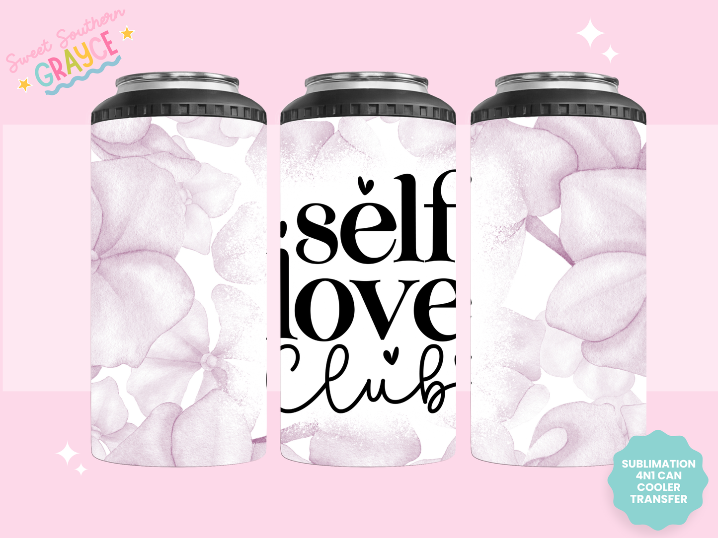 4n1 CAN COOLER TRANSFER- SELF LOVE CLUB