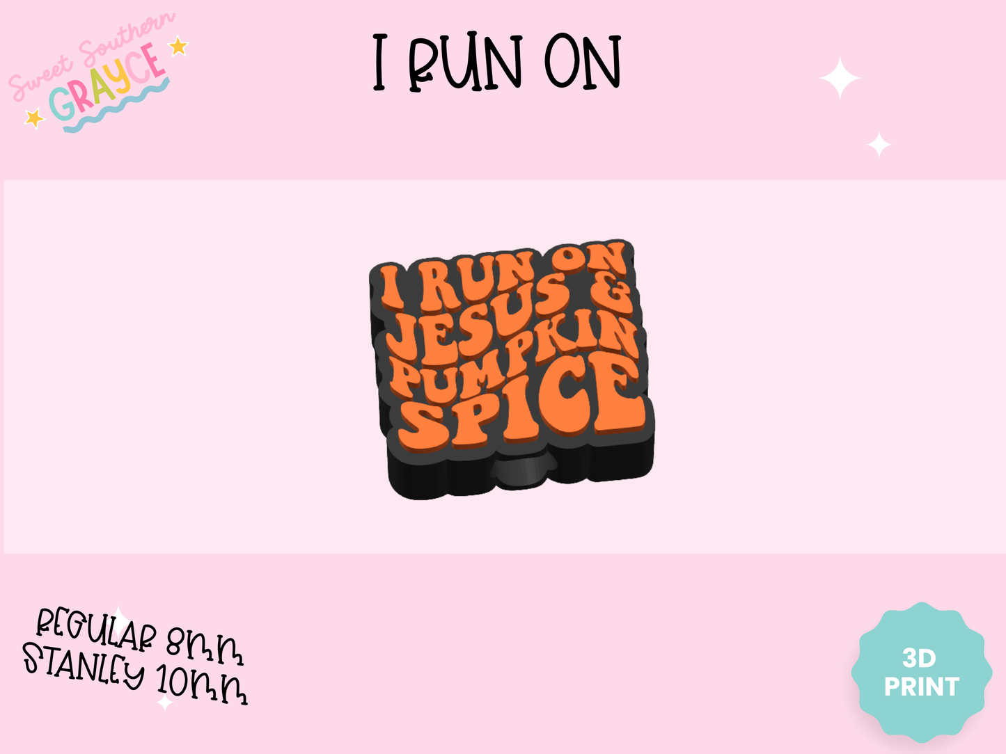 3D STRAW TOPPER- I RUN ON