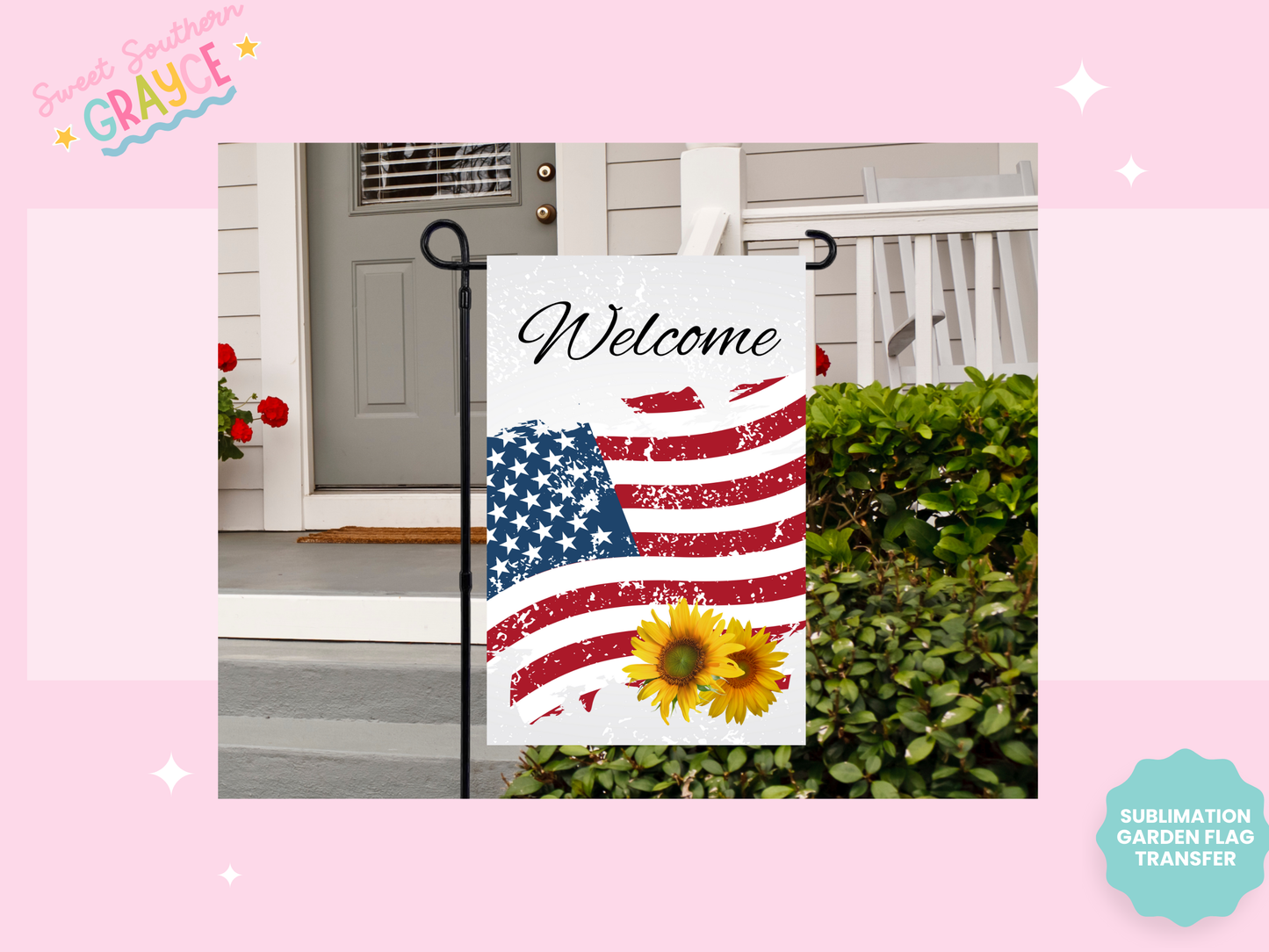 GARDEN FLAG SUBLIMATION TRANSFER - WELCOME AMERICAN FLAG