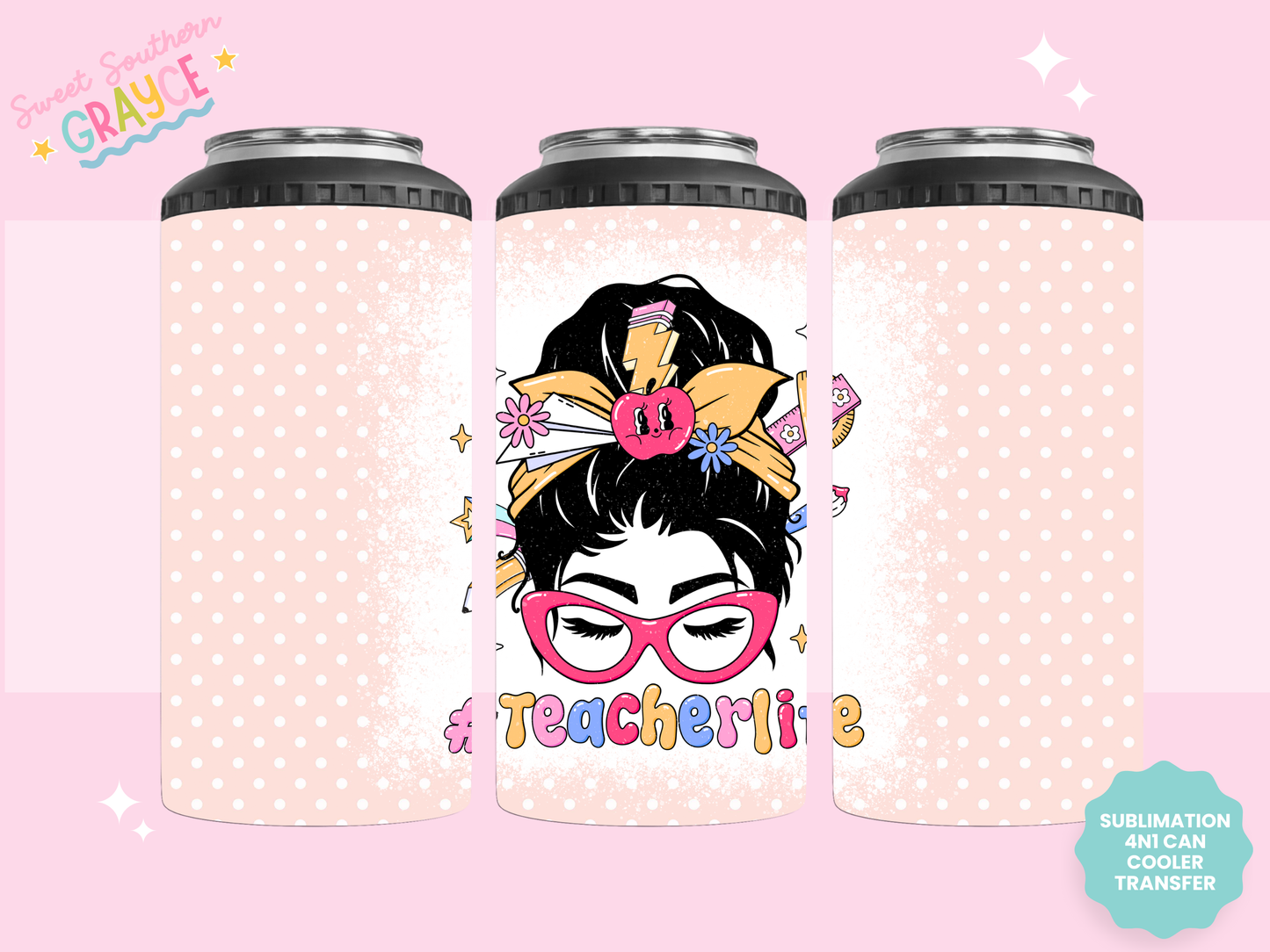 4n1 CAN COOLER TRANSFER- TEACHER LIFE