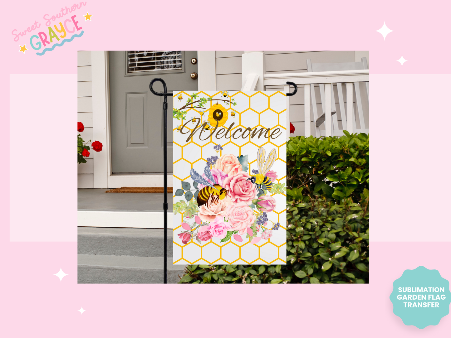 GARDEN FLAG SUBLIMATION TRANSFER - WELCOME HONEY BEE