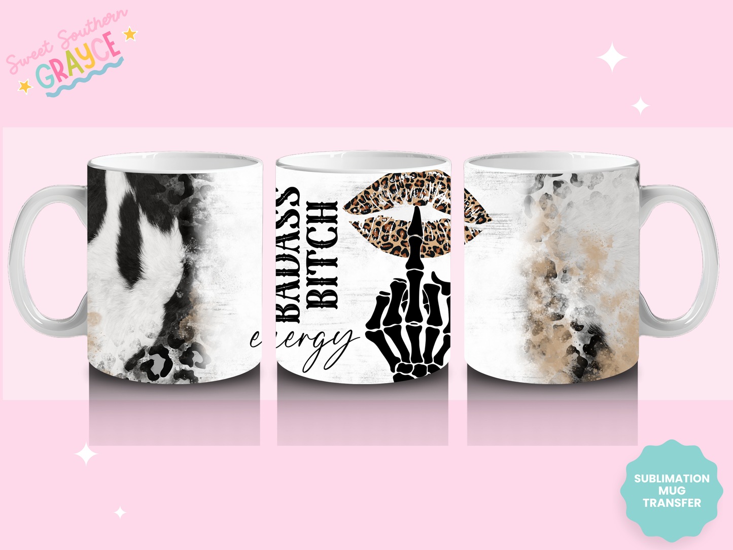MUG SUBLIMATION TRANSFER - BADASS B