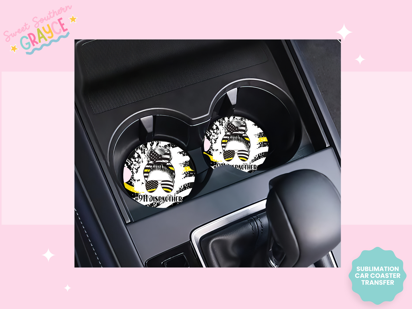 CAR COASTER SUBLIMATION TRANSFER - 911 DISPATCHER GIRL