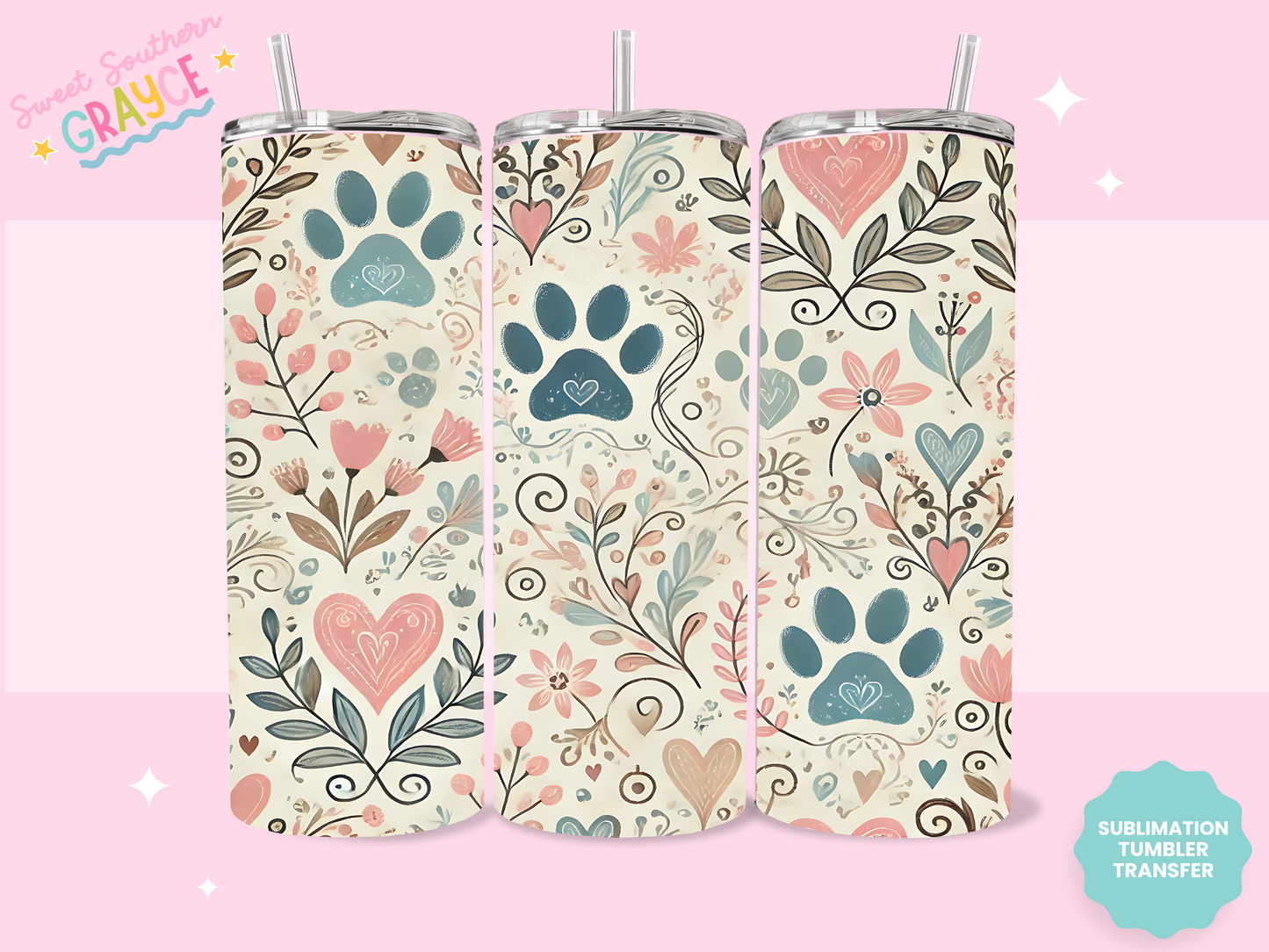 20oz SUBLIMATION TRANSFER - FLORAL HEARTS PAW PRINTS