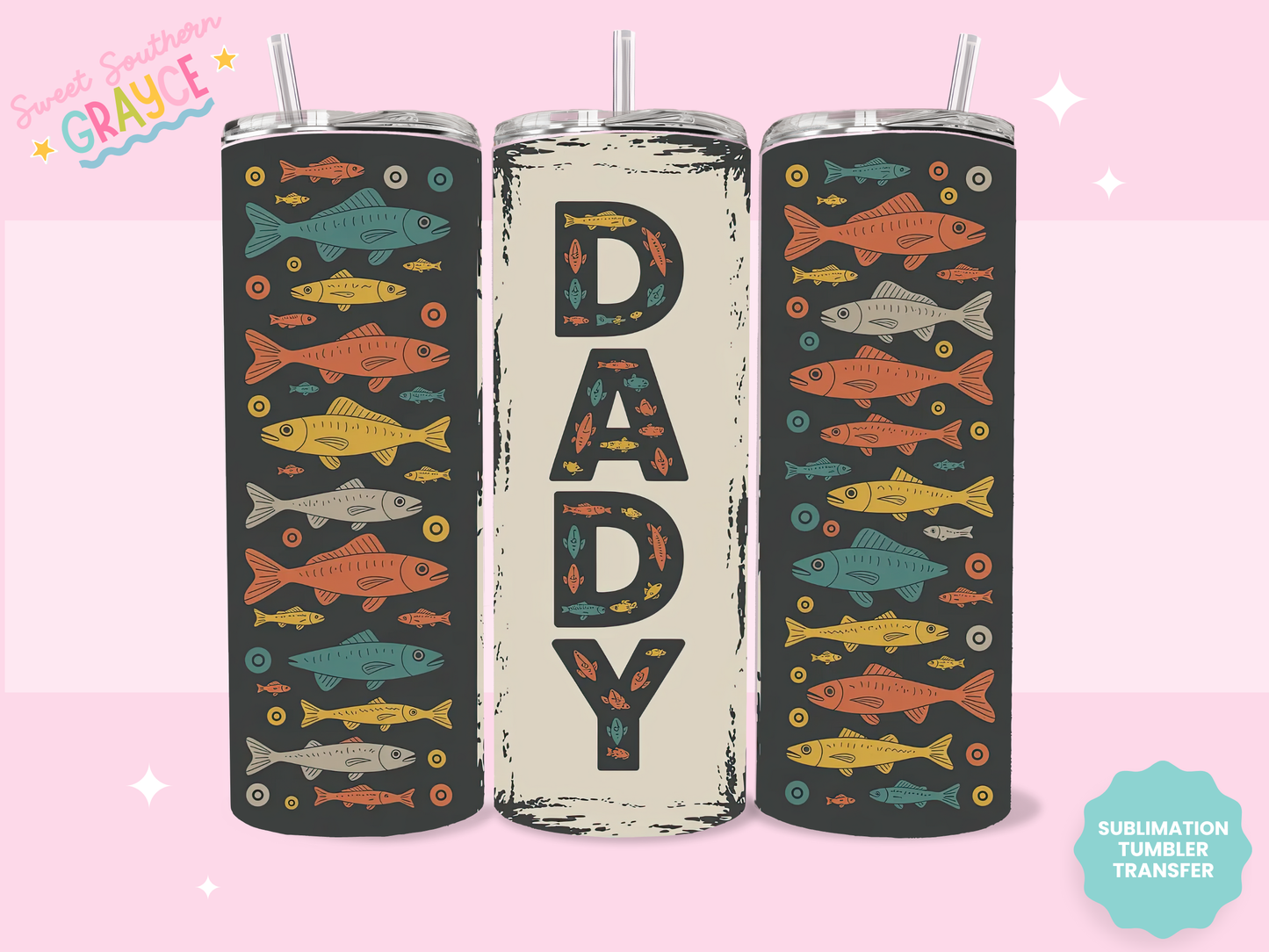 20oz SUBLIMATION TRANSFER- FISH DADDY