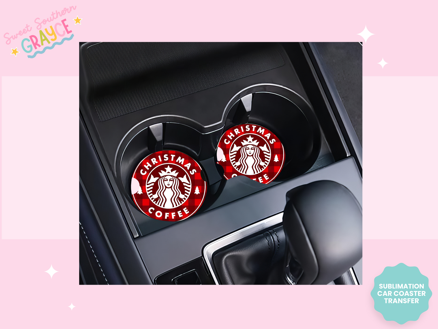 CAR COASTER SUBLIMATION TRANSFER - SBUCK CHRISTMAS COFFEE