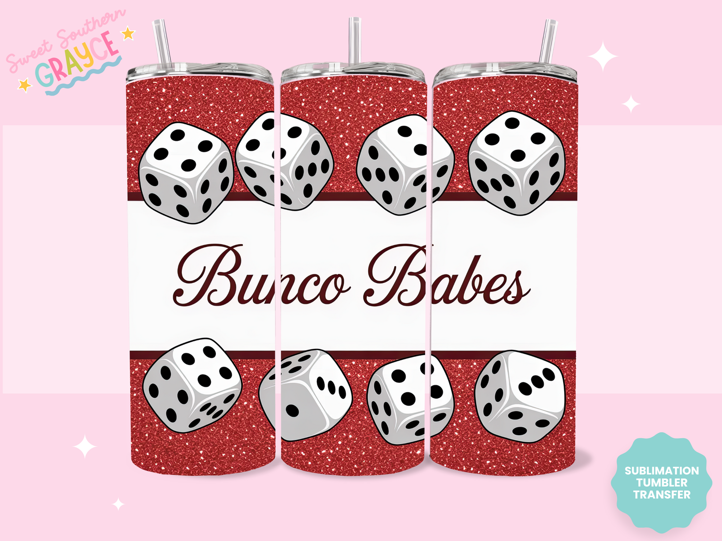 20oz SUBLIMATION TRANSFER- BUNCO BABES