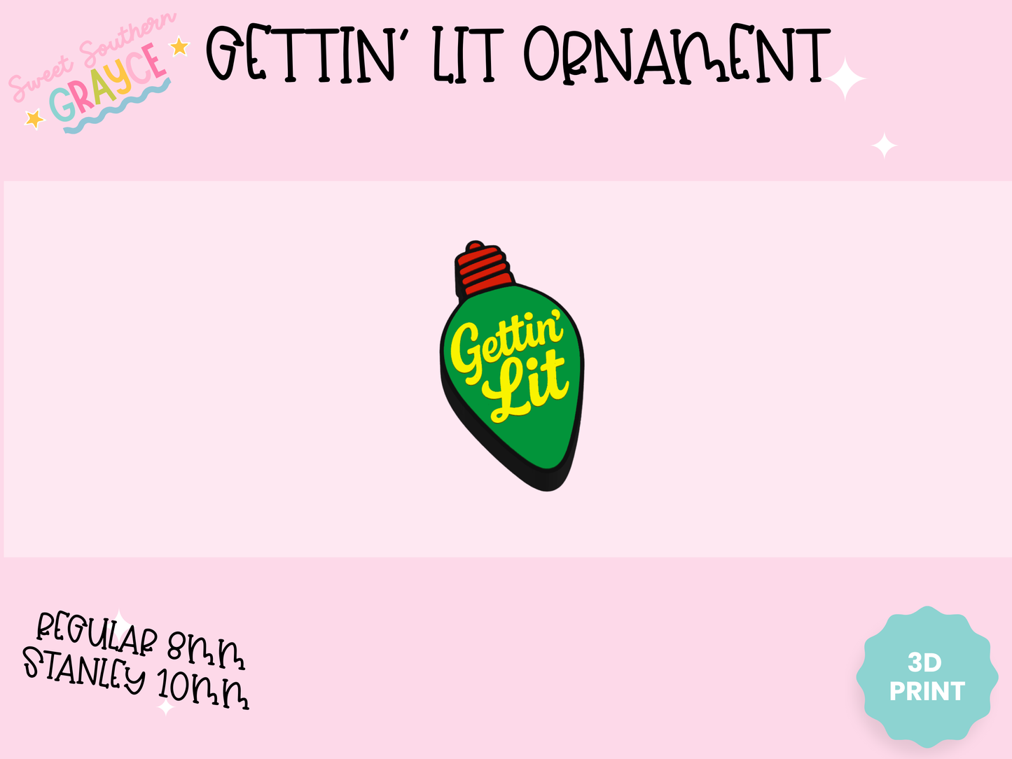 3D STRAW TOPPER- GETTIN' LIT ORNAMENT