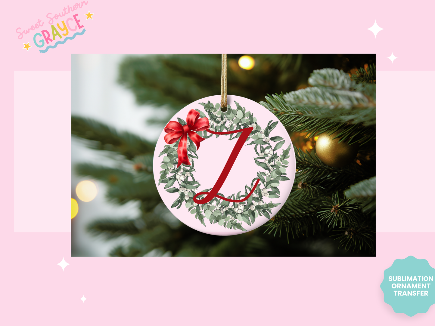 ORNAMENT SUBLIMATION TRANSFER - LETTER WREATH
