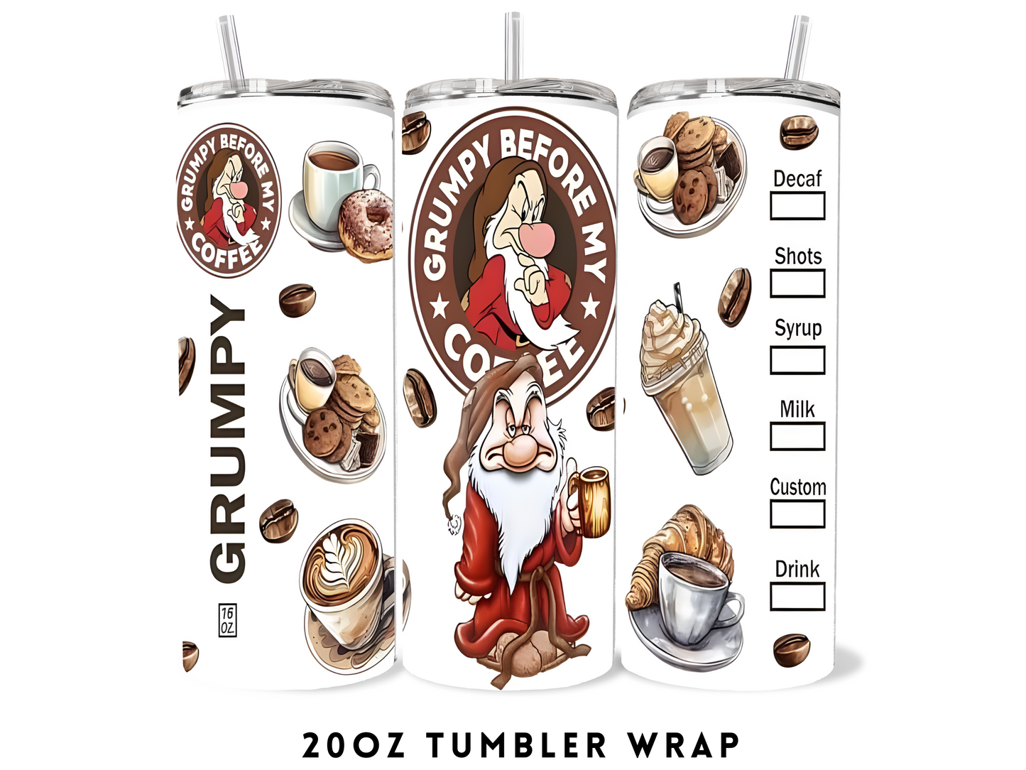 20oz SUBLIMATION TRANSFER- GRUMPY SBUCKS COFFEE