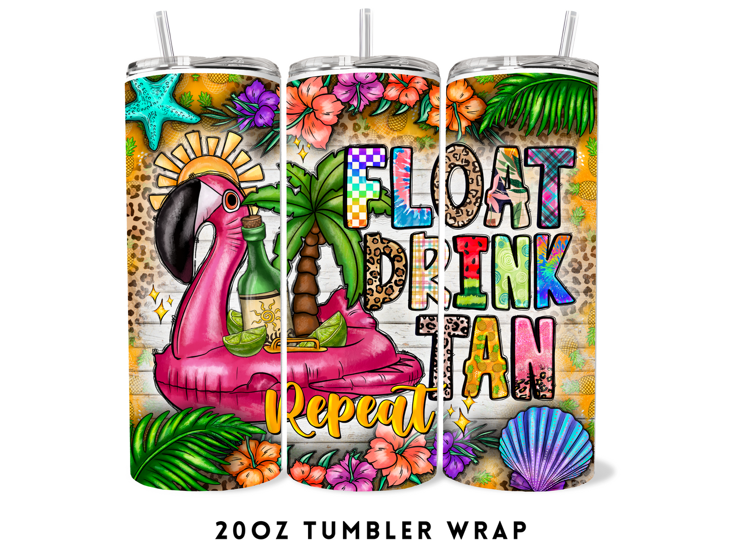 20oz SUBLIMATION TRANSFER- FLOAT DRINK TAN REPEAT