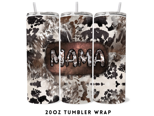 20oz SUBLIMATION TRANSFER- COWHIDE MAMA