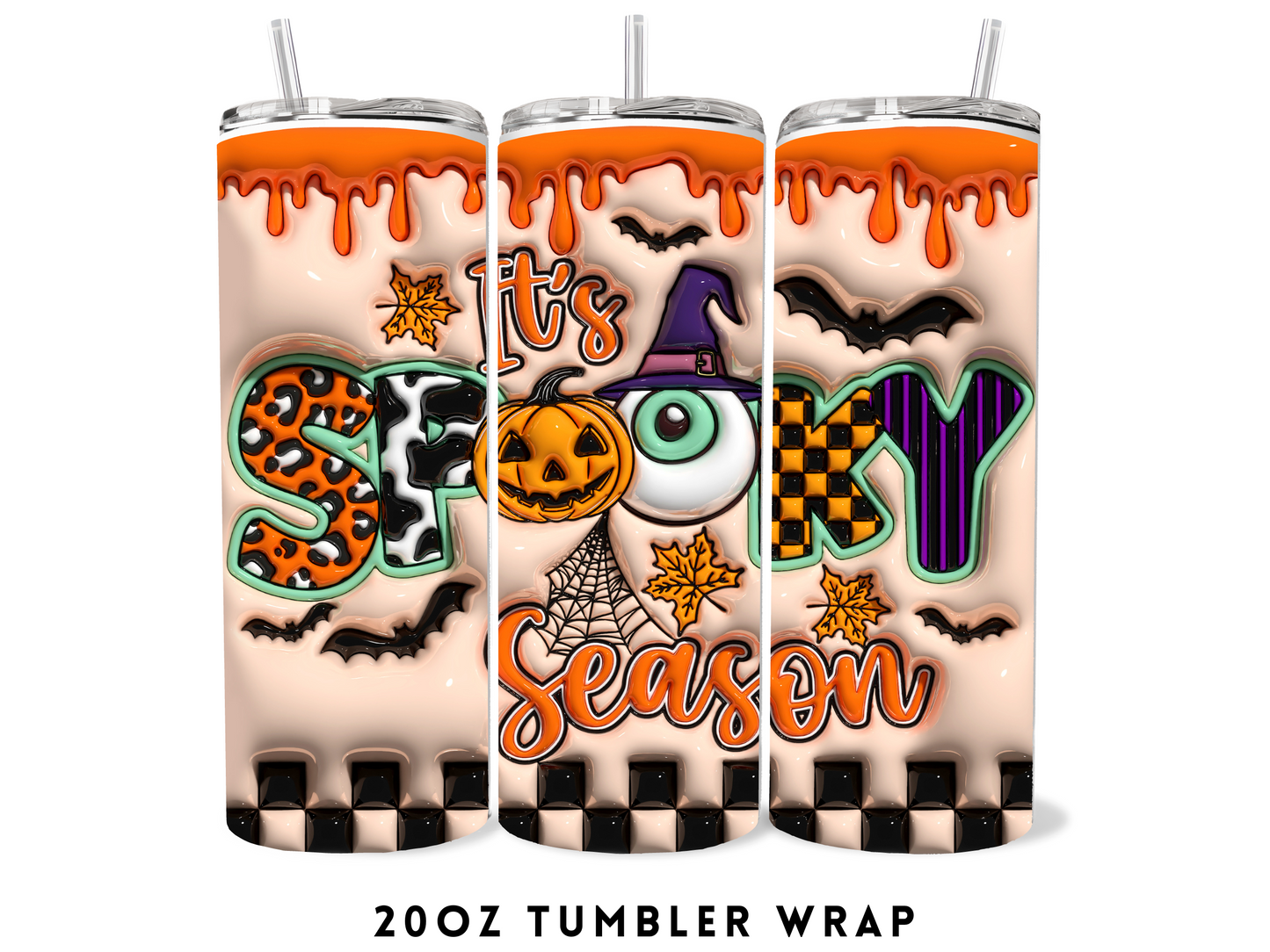 20oz SUBLIMATION TRANSFER- ITS SPOOKY SEASON