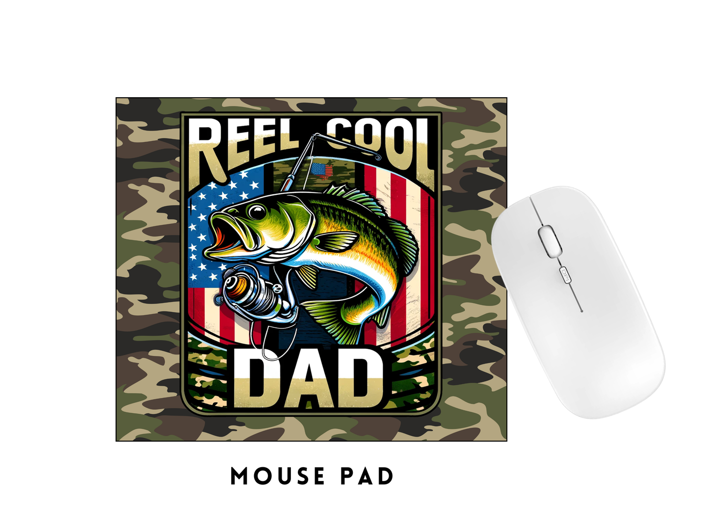 MOUSE PAD TRANSFER- REEL COOL DAD