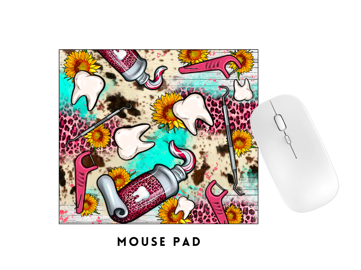 MOUSE PAD TRANSFER- DENTAL THINGS