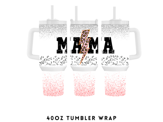 40oz SUBLIMATION TRANSFER- PINK MAMA LIGHTING BOLT