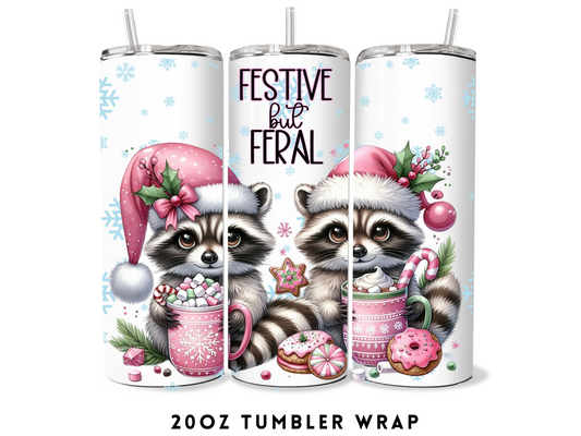 20oz SUBLIMATION TRANSFER- FESTIVE BUT FERAL