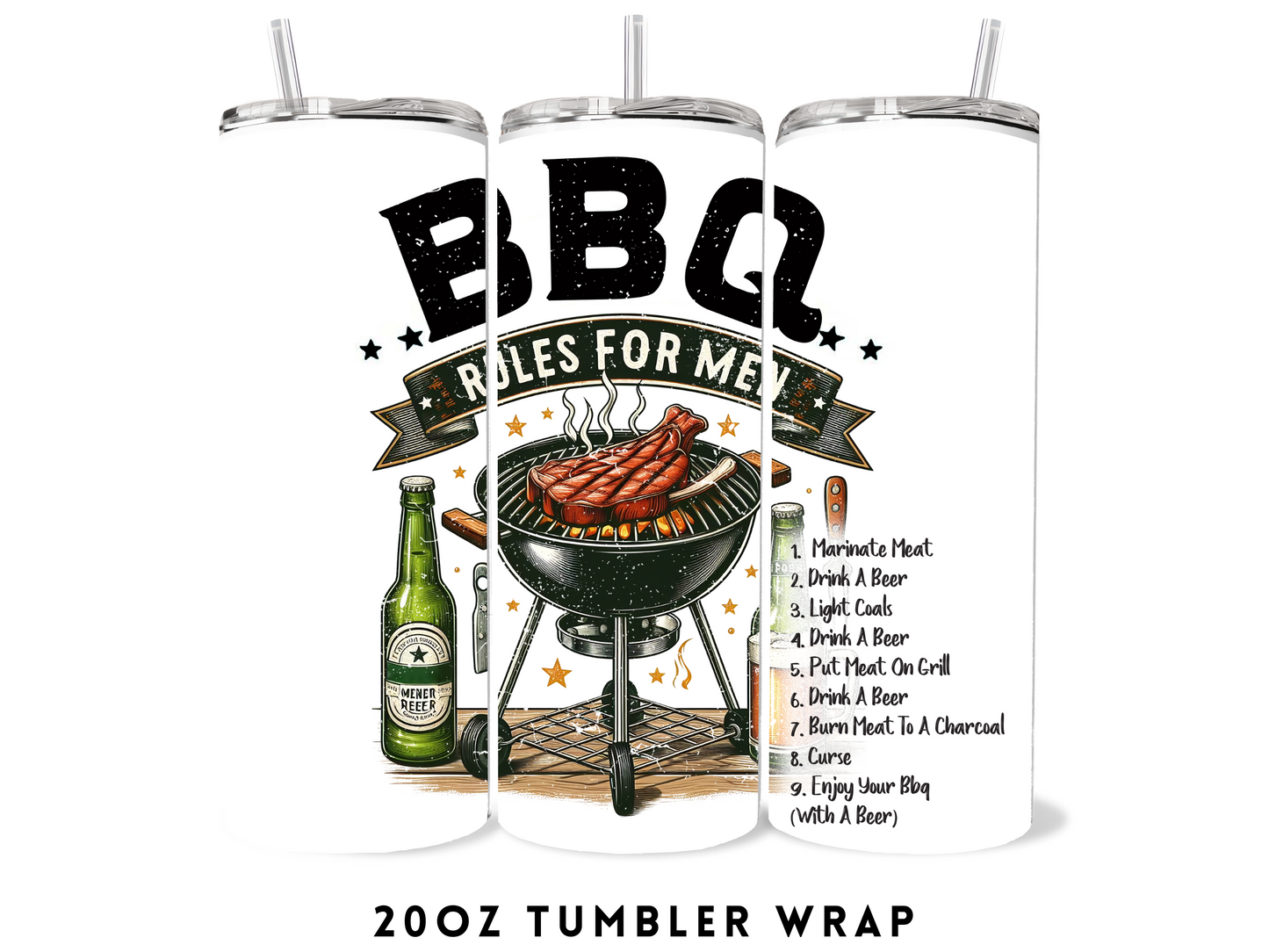 20oz SUBLIMATION TRANSFER- BBQ RULES FOR MEN