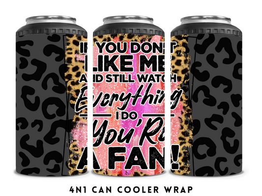 4n1 CAN COOLER- YOU'RE A FAN