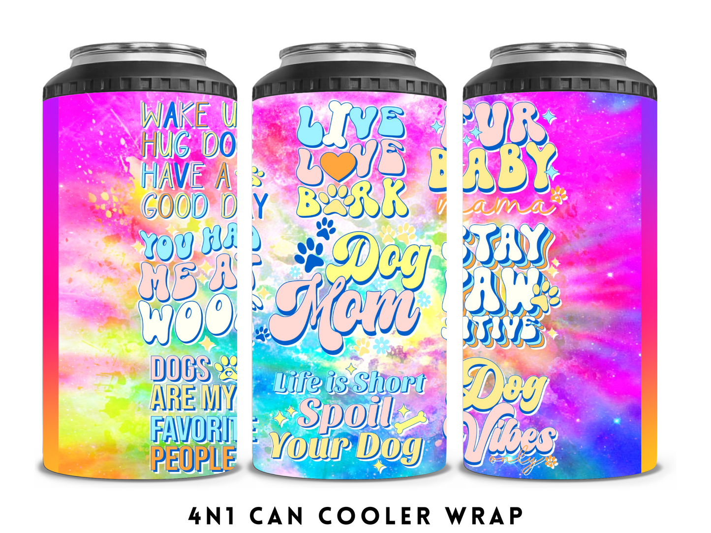 4n1 CAN COOLER- COLORFUL DOG MOM