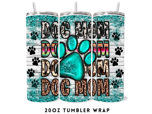 20oz SUBLIMATION TRANSFER- WESTERN DOG MOM