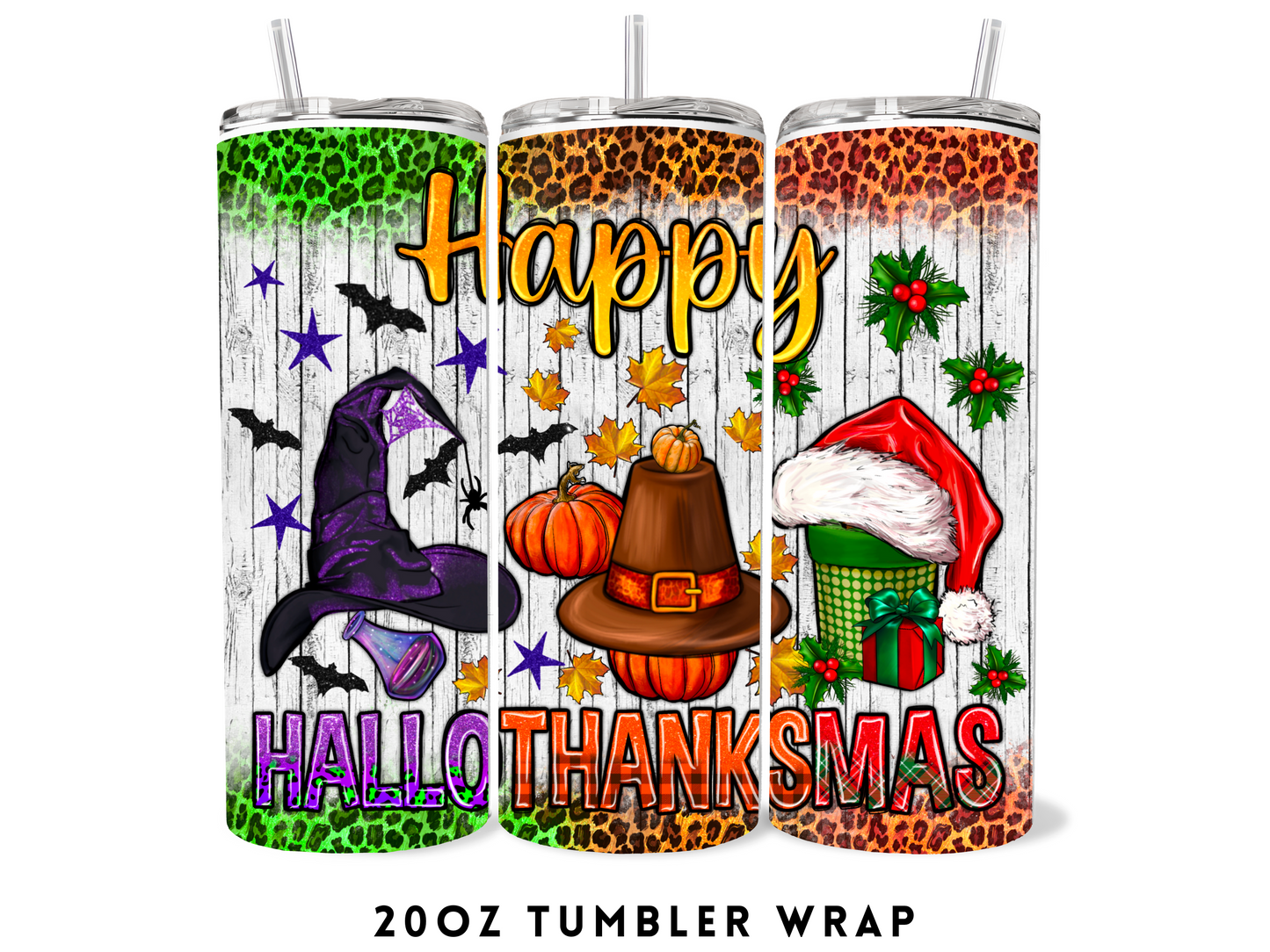 20oz SUBLIMATION TRANSFER- HAPPY HALLOTHANKSMAS