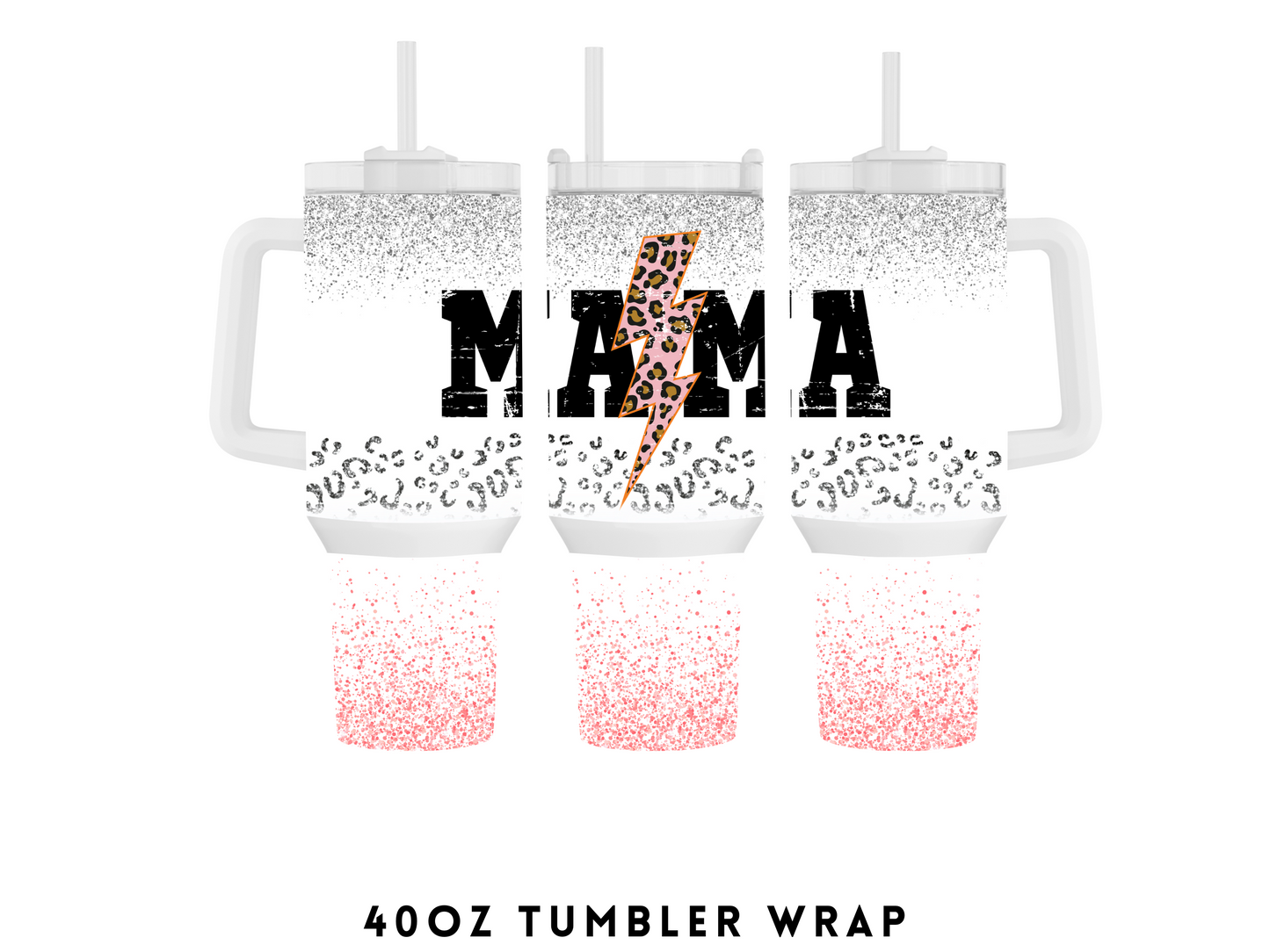 40oz SUBLIMATION TRANSFER- MAMA LIGHTING BOLT