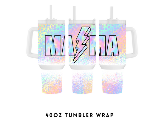 40oz SUBLIMATION TRANSFER- COLORFUL MAMA