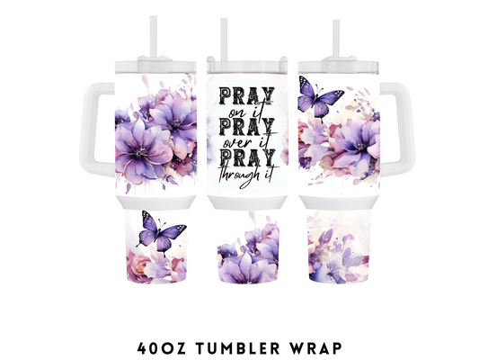 40oz SUBLIMATION TRANSFER- PRAY BUTTERFLIES