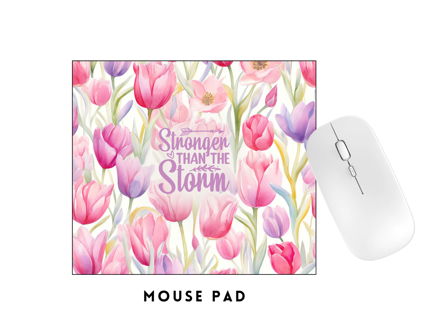 MOUSE PAD TRANSFER- STRONGER THAN THE STORM