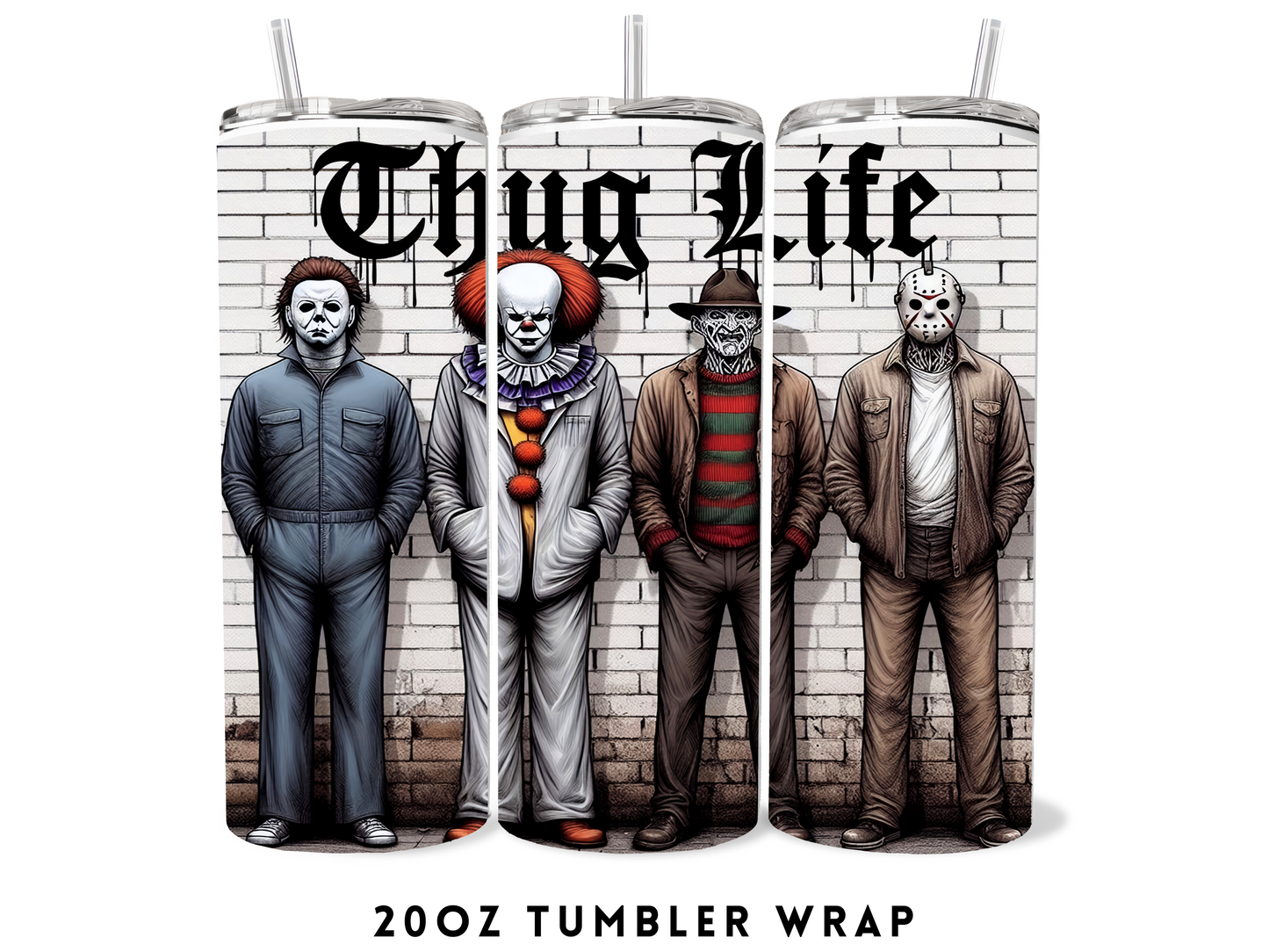 20oz SUBLIMATION TRANSFER- THUG LIFE #1