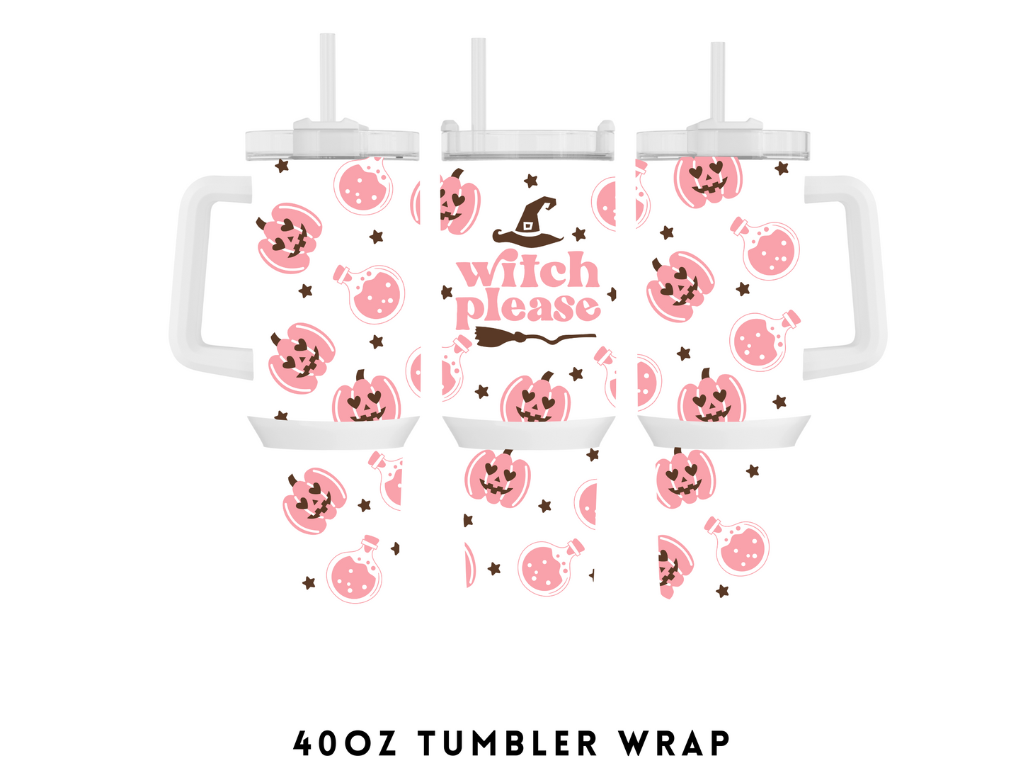 40oz SUBLIMATION TRANSFER- WITCH PLEASE