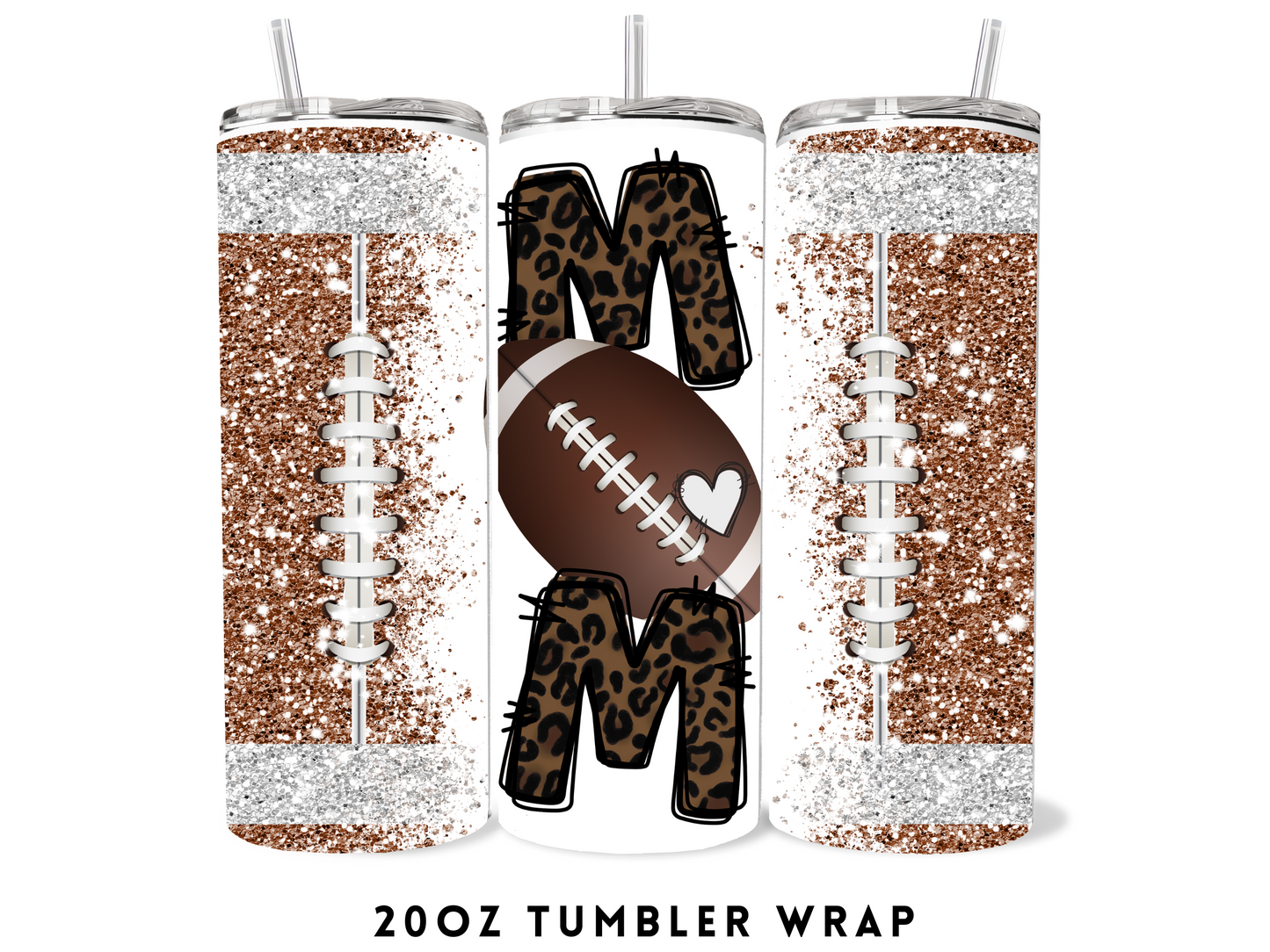 20oz SUBLIMATION TRANSFER- GLITTER FOOTBALL MOM