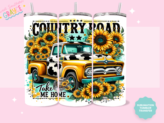 20oz SUBLIMATION TRANSFER - COUNTRY ROADS TAKE ME HOME