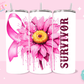 20oz SUBLIMATION TRANSFER - SURVIVOR SUNFLOWER