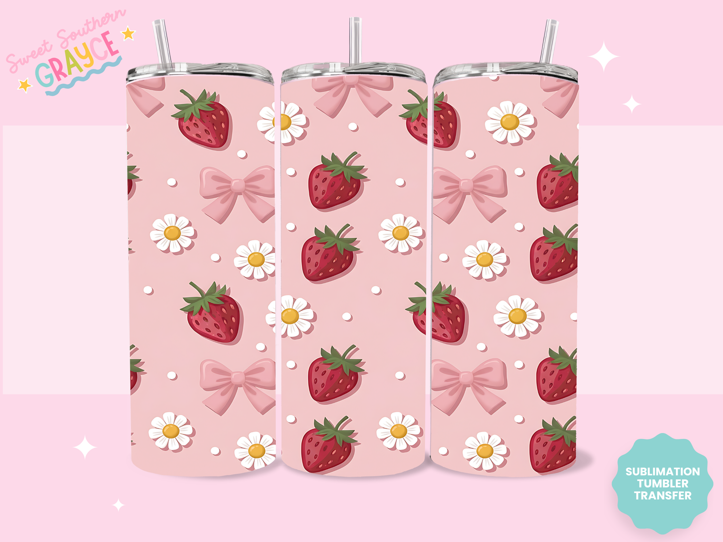 20oz SUBLIMATION TRANSFER- PINK BOWS STRAWBERIES DAISIES