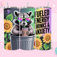 20oz SUBLIMATION TRANSFER- RACOON TRASH CAN DRINKING