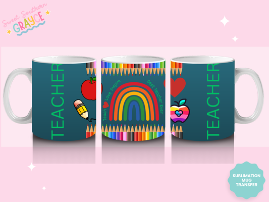 MUG SUBLIMATION TRANSFER - TEACHER CRAYON RAINBOW