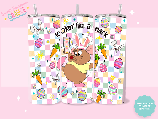 20oz SUBLIMATION TRANSFER- LOOKIN LIKE A SNACK EASTER