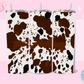 20oz SUBLIMATION TRANSFER - DIRTY BROWN COW PRINT