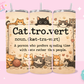 20oz SUBLIMATION TRANSFER- CAT-TRO-VERT